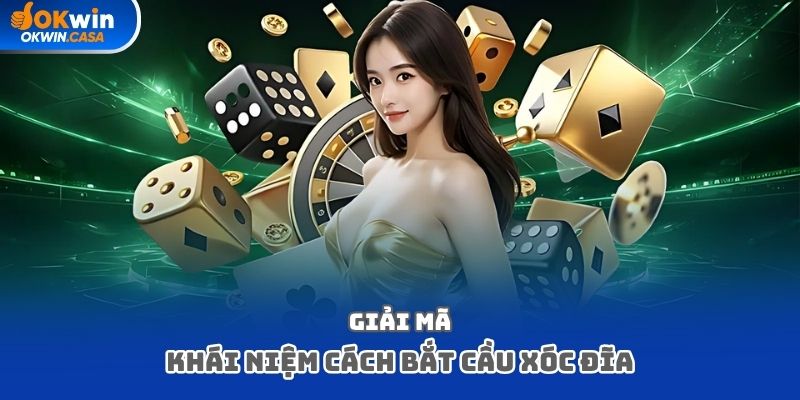 Giải mã khái niệm cách bắt cầu xóc đĩa