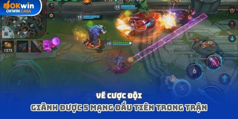 Vé cược đội giành được 5 mạng đầu tiên trong trận đấu